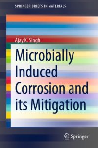 cover of the book Microbially Induced Corrosion and its Mitigation