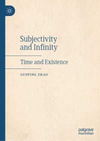 cover of the book Subjectivity and Infinity: Time and Existence