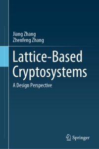 cover of the book Lattice-Based Cryptosystems: A Design Perspective