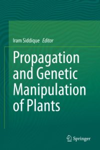 cover of the book Propagation and Genetic Manipulation of Plants