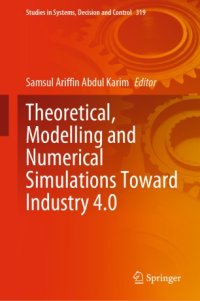 cover of the book Theoretical, Modelling and Numerical Simulations Toward Industry 4.0