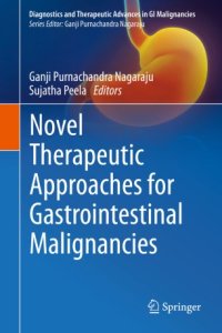 cover of the book Novel therapeutic approaches for gastrointestinal malignancies