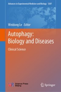 cover of the book Autophagy: Biology and Diseases: Clinical Science