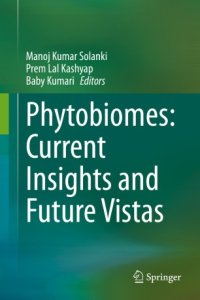 cover of the book Phytobiomes: Current Insights and Future Vistas