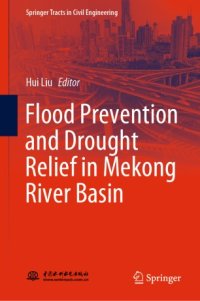 cover of the book Flood Prevention and Drought Relief in Mekong River Basin