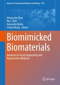 cover of the book Biomimicked Biomaterials: Advances in Tissue Engineering and Regenerative Medicine