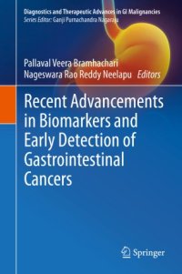 cover of the book Recent Advancements in Biomarkers and Early Detection of Gastrointestinal Cancers