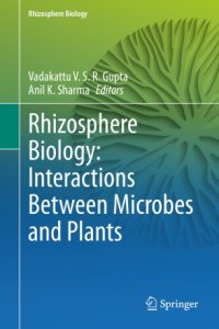 cover of the book Rhizosphere Biology: Interactions Between Microbes and Plants