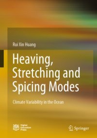 cover of the book Heaving, Stretching and Spicing Modes: Climate Variability in the Ocean