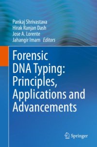 cover of the book Forensic DNA Typing: Principles, Applications and Advancements