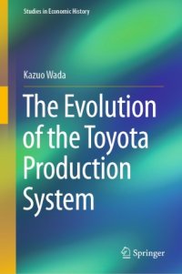 cover of the book The Evolution of the Toyota Production System