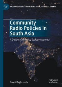 cover of the book Community Radio Policies in South Asia: A Deliberative Policy Ecology Approach