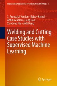 cover of the book Welding and Cutting Case Studies with Supervised Machine Learning