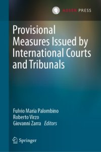 cover of the book Provisional Measures Issued by International Courts and Tribunals