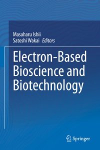 cover of the book Electron-Based Bioscience and Biotechnology