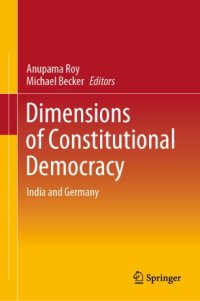 cover of the book Dimensions of Constitutional Democracy: India and Germany