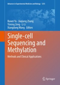 cover of the book Single-cell Sequencing and Methylation: Methods and Clinical Applications