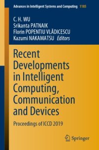 cover of the book Recent Developments in Intelligent Computing, Communication and Devices: Proceedings of ICCD 2019