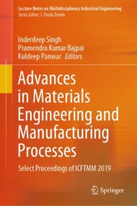 cover of the book Advances in Materials Engineering and Manufacturing Processes: Select Proceedings of ICFTMM 2019