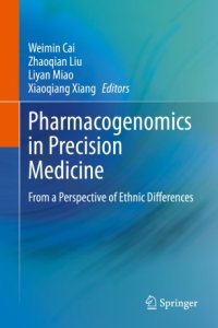 cover of the book Pharmacogenomics in Precision Medicine: From a Perspective of Ethnic Differences