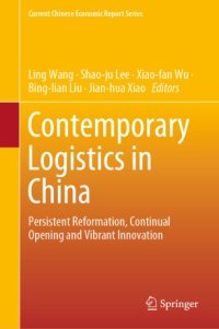 cover of the book Contemporary Logistics in China: Persistent Reformation, Continual Opening and Vibrant Innovation