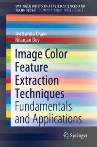 cover of the book Image Color Feature Extraction Techniques: Fundamentals and Applications