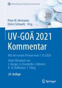 cover of the book UV-GOÄ 2021 Kommentar: Mit den neuen Preisen vom 1.10.2020