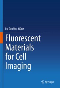 cover of the book Fluorescent Materials for Cell Imaging