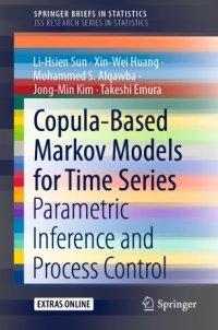 cover of the book Copula-Based Markov Models for Time Series: Parametric Inference and Process Control