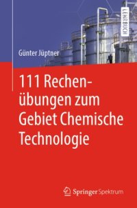 cover of the book 111 Rechenübungen zum Gebiet Chemische Technologie