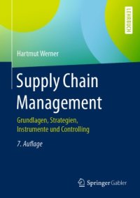 cover of the book Supply Chain Management: Grundlagen, Strategien, Instrumente und Controlling