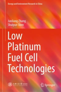 cover of the book Low Platinum Fuel Cell Technologies