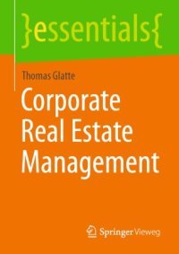 cover of the book Corporate Real Estate Management