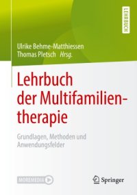 cover of the book Lehrbuch der Multifamilientherapie: Grundlagen, Methoden und Anwendungsfelder