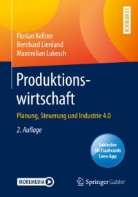 cover of the book Produktionswirtschaft : Planung, Steuerung und Industrie 4.0