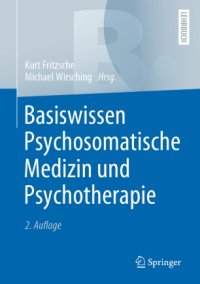 cover of the book Basiswissen Psychosomatische Medizin und Psychotherapie