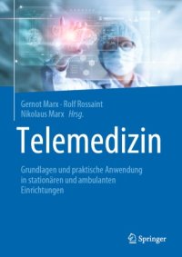 cover of the book Telemedizin: Grundlagen und praktische Anwendung in stationären und ambulanten Einrichtungen