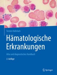 cover of the book Hämatologische Erkrankungen: Atlas und diagnostisches Handbuch