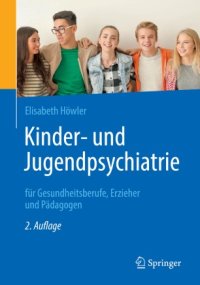 cover of the book Kinder- und Jugendpsychiatrie für Gesundheitsberufe, Erzieher und Pädagogen