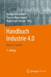 cover of the book Handbuch Industrie 4.0: Band 3: Logistik