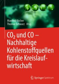 cover of the book CO2 und CO – Nachhaltige Kohlenstoffquellen für die Kreislaufwirtschaft