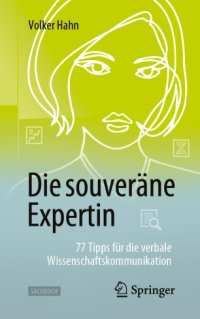 cover of the book Die souveräne Expertin – 77 Tipps für die verbale Wissenschaftskommunikation