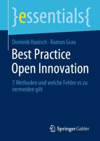 cover of the book Best Practice Open Innovation: 7 Methoden und welche Fehler es zu vermeiden gilt