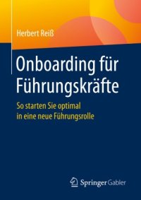 cover of the book Onboarding für Führungskräfte : So starten Sie optimal in eine neue Führungsrolle