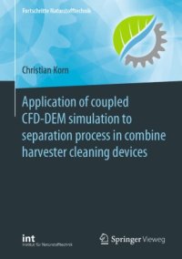 cover of the book Application of coupled CFD-DEM simulation to separation process in combine harvester cleaning devices