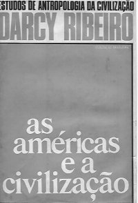 cover of the book As Américas e a Civilização