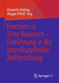 cover of the book Frontiers in Time Research – Einführung in die interdisziplinäre Zeitforschung