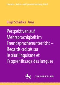 cover of the book Perspektiven auf Mehrsprachigkeit im Fremdsprachenunterricht – Regards croisés sur le plurilinguisme et l’apprentissage des langues