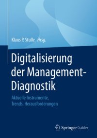 cover of the book Digitalisierung der Management-Diagnostik: Aktuelle Instrumente, Trends, Herausforderungen