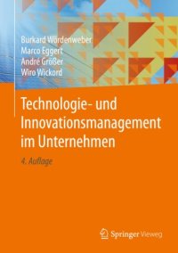 cover of the book Technologie- und Innovationsmanagement im Unternehmen